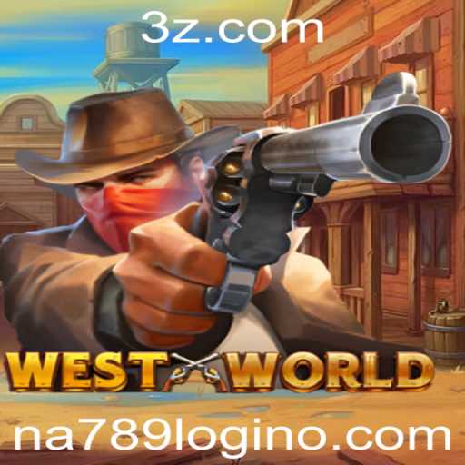 WestWorld: Desvendando o Universo do Jogo e Segredos do 'na789 login'